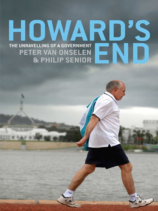 Title details for Howard's End by Peter van Onselen - Available